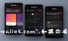 狐狸钱包的官网是 ＂htt